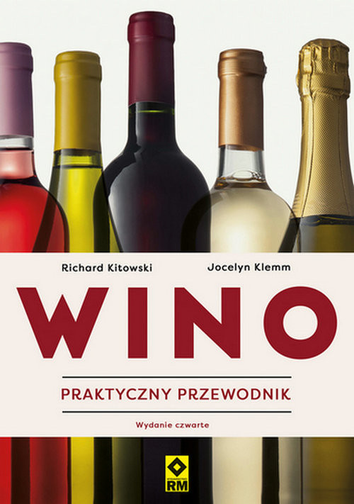 okładka Wino Praktyczny przewodnik książka | Richard Kitowski, Jocelyn Klemm