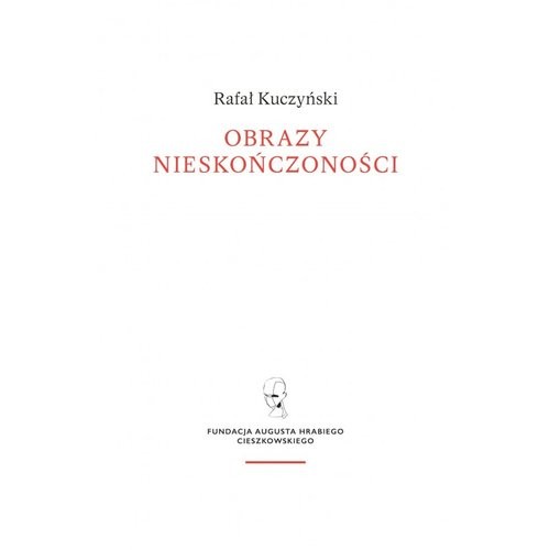 okładka Obrazy nieskończoności książka | Rafał Kuczyński