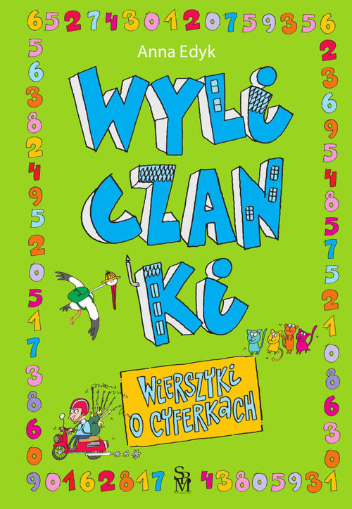 okładka Wyliczanki Wierszyki o cyferkach książka | Anna Edyk