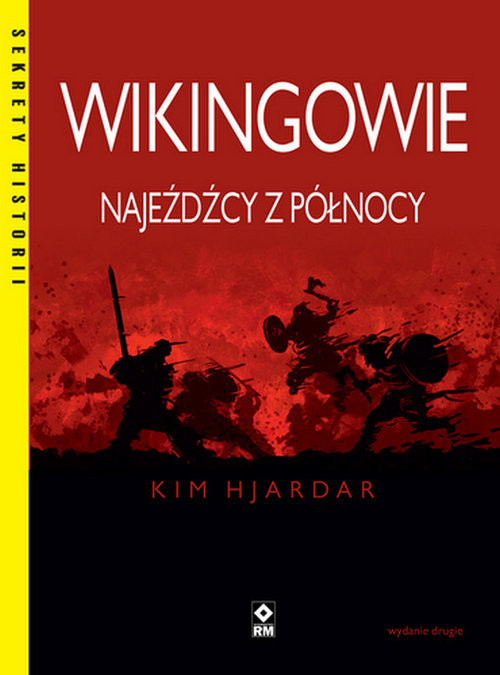 okładka Wikingowie Najeźdźcy z Północy książka | Kim Hjardar