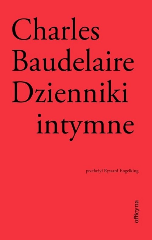 okładka Dzienniki intymne Biedna Belgia! książka | Charles Baudelaire