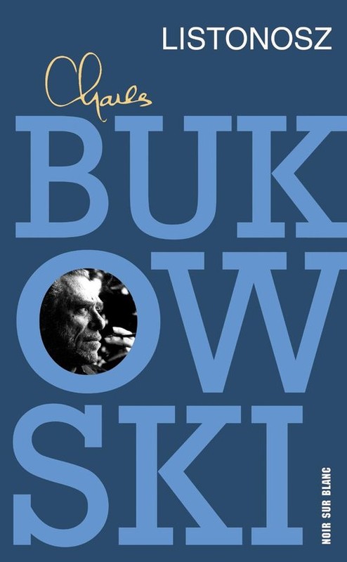okładka Listonosz książka | Charles Bukowski