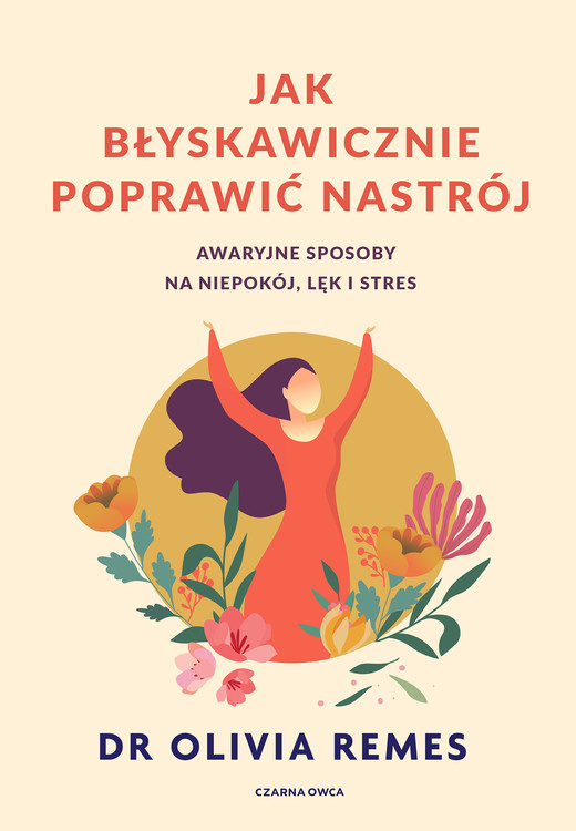 okładka Jak błyskawicznie poprawić nastrój ebook | epub, mobi | Olivia Remes