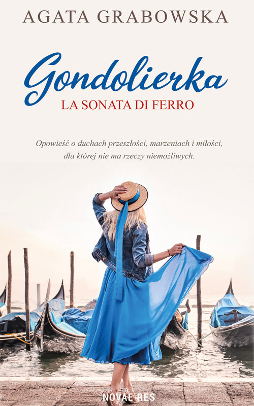 okładka Gondolierka. La sonata di ferro. ebook | epub, mobi | Agata Grabowska