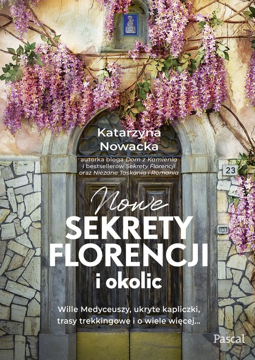 okładka Nowe sekrety Florencji i okolic książka | Katarzyna Nowacka
