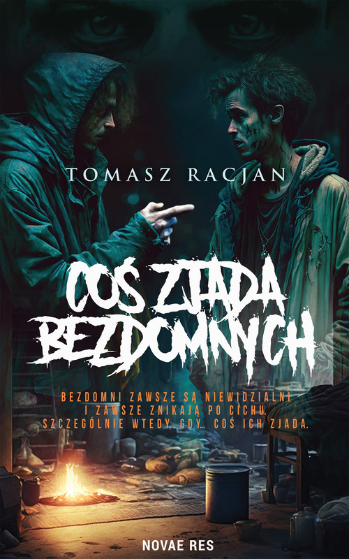 okładka Coś zjada bezdomnych ebook | epub, mobi | Tomasz Racjan