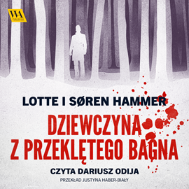 okładka Dziewczyna z Przeklętego Bagna audiobook | MP3 | Lotte Hammer