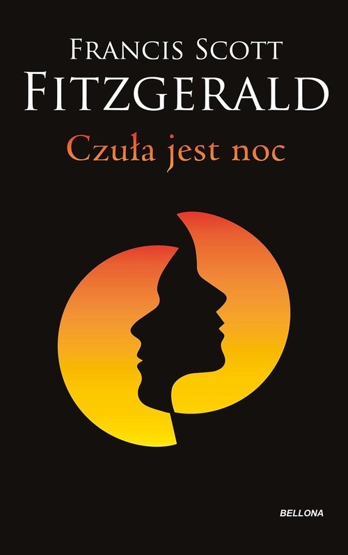 okładka Czuła jest noc książka | Fitzgerald F.Scott