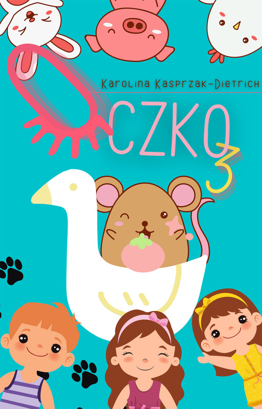 okładka Oczko 3 ebook | epub, mobi | Karolina Kasprzak-Dietrich