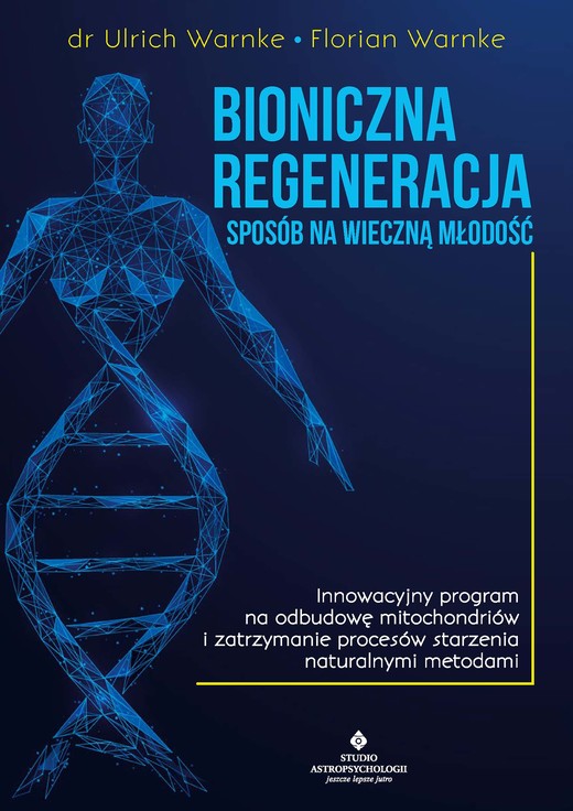 okładka Bioniczna regeneracja ebook | epub, mobi, pdf | Dr Ulrich Warnke