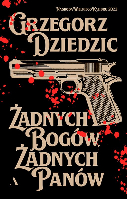 okładka Żadnych bogów, żadnych panów ebook | epub, mobi | Grzegorz Dziedzic