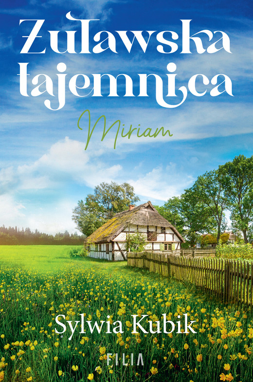okładka Żuławska tajemnica. Miriam ebook | epub, mobi | Sylwia Kubik