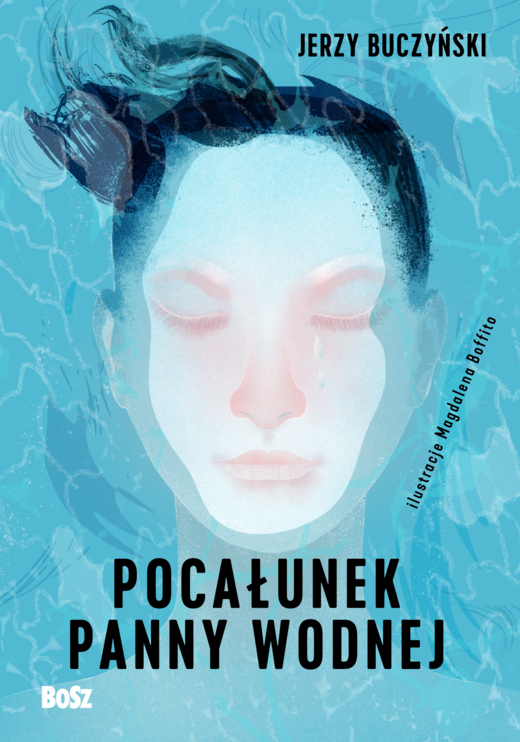 okładka Pocałunek panny wodnej ebook | epub, mobi | Jerzy Buczyński