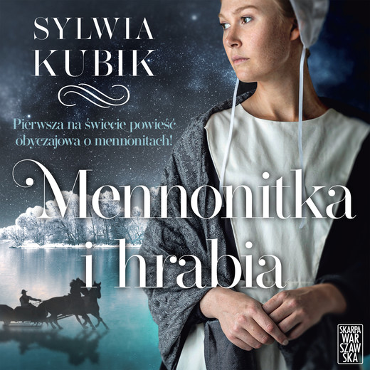 okładka Mennonitka i hrabia audiobook | MP3 | Sylwia Kubik