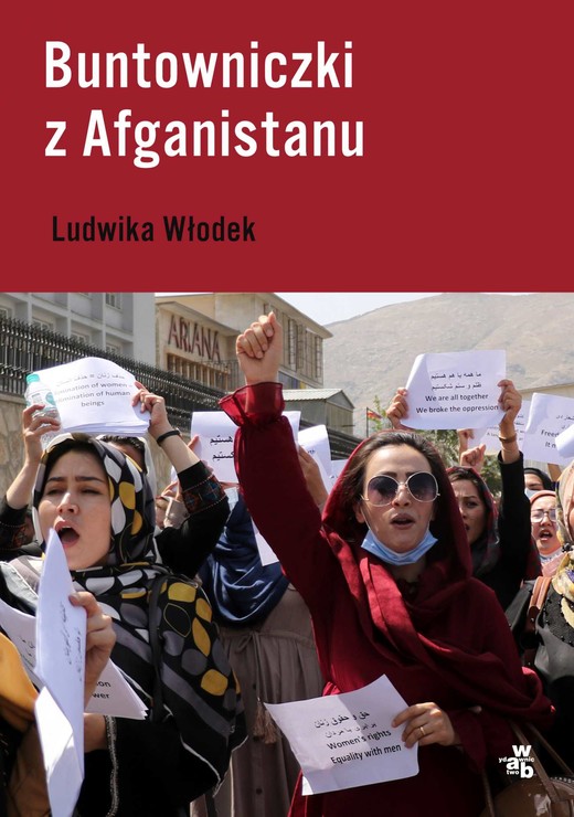 okładka Buntowniczki z Afganistanu ebook | epub, mobi | Ludwika Włodek