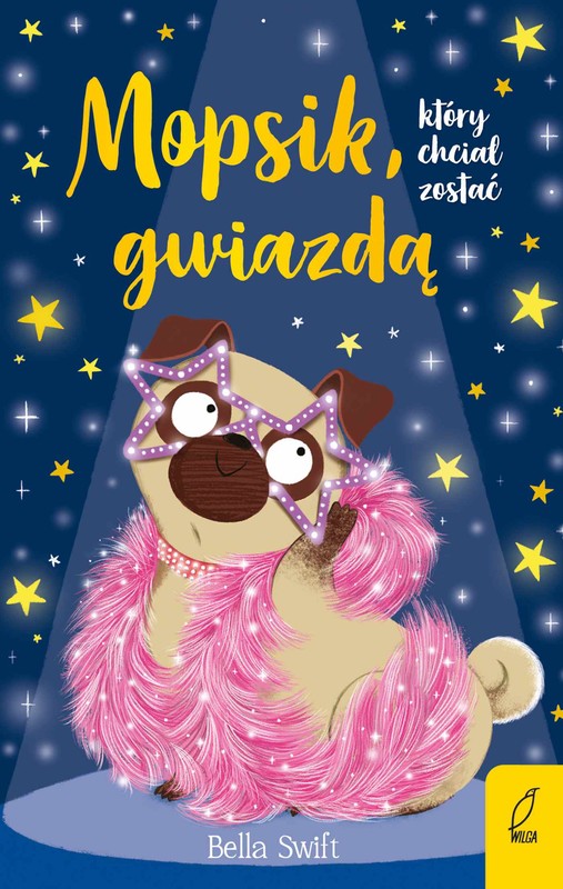 okładka Mopsik, który chciał zostać gwiazdą ebook | epub, mobi | Bella Swift