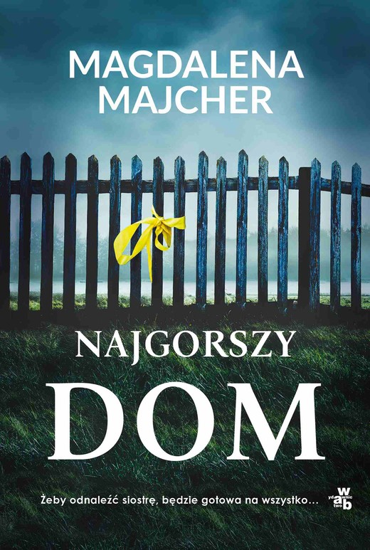 okładka Najgorszy dom ebook | epub, mobi | Magdalena Majcher