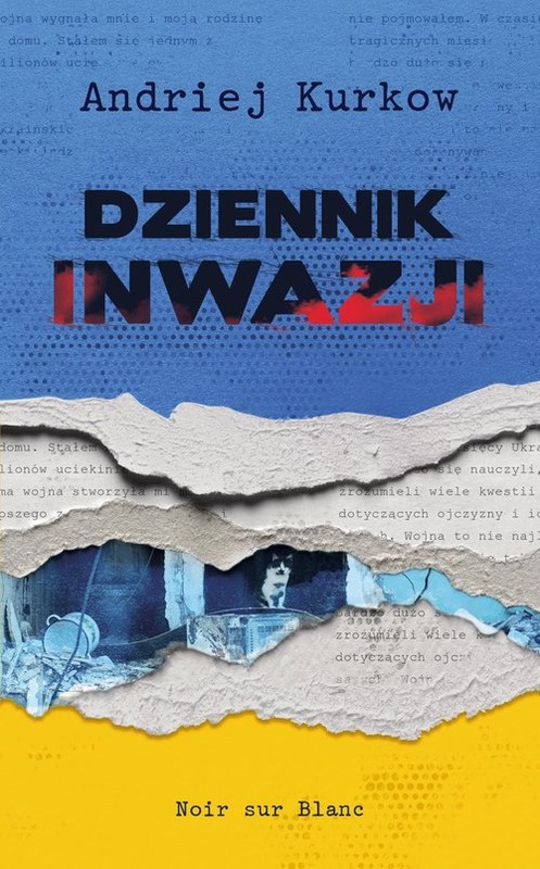 okładka Dziennik inwazji książka | Andrij Kurkow
