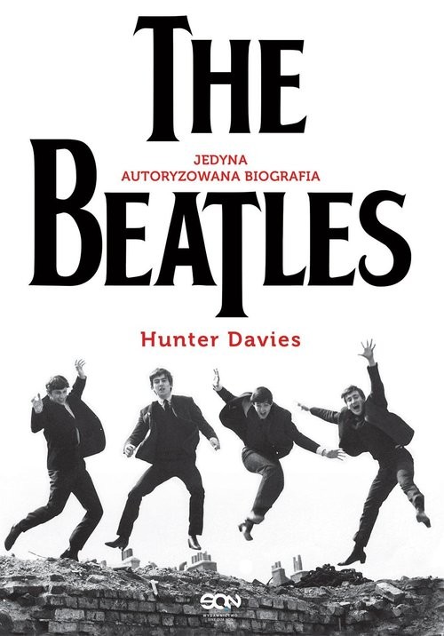 okładka The Beatles. Jedyna autoryzowana biografia książka | Hunter Davies