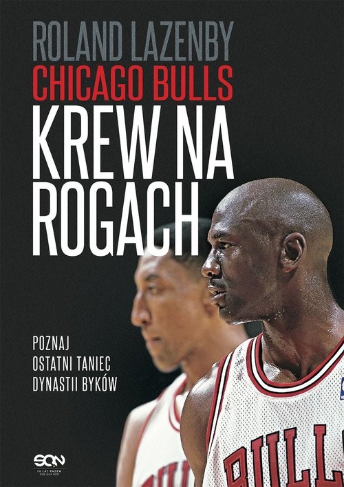 okładka Chicago Bulls. Krew na rogach (Wydanie II) książka | Roland Lazenby