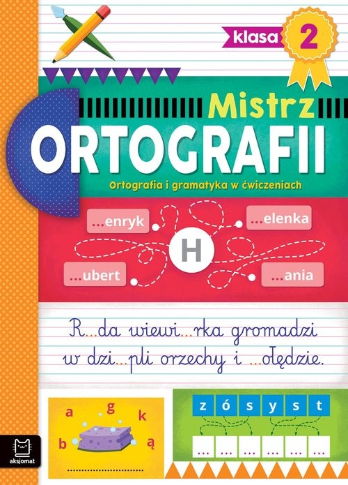 okładka Mistrz ortografii klasa 2 Ortografia i gramatyka w ćwiczeniach książka | Antonina Wielocha
