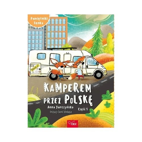 okładka Kamperem przez Polskę część 5 książka | Anna Jurczyńska