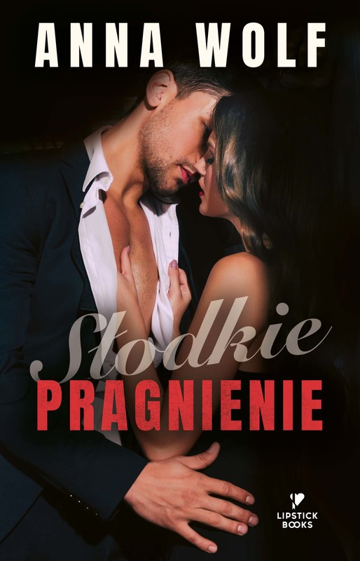 okładka Słodkie pragnienie ebook | epub, mobi | Anna Wolf