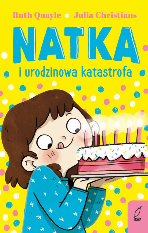 okładka Natka i urodzinowa katastrofa. Tom 5 ebook | epub, mobi | Ruth Quayle