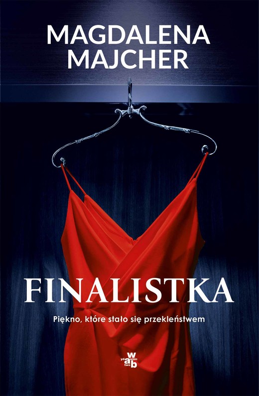 okładka Finalistka ebook | epub, mobi | Magdalena Majcher
