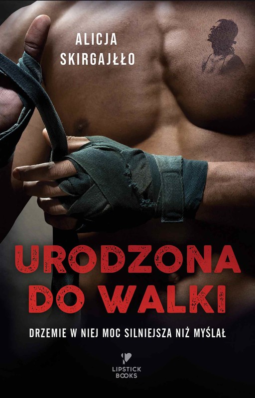 okładka Urodzona do walki ebook | epub, mobi | Alicja Skirgajłło