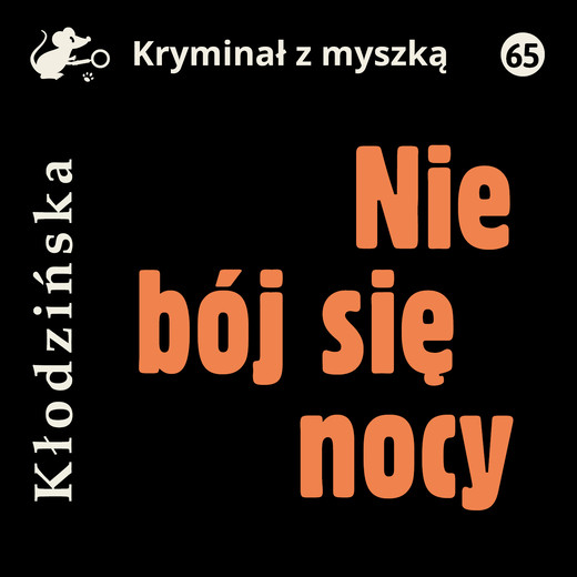 okładka Nie bój się nocy audiobook | MP3 | Anna Kłodzińska