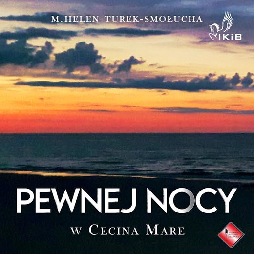 okładka Pewnej nocy w Cecina Mare audiobook | MP3 | M. Helen Turek-Smołucha