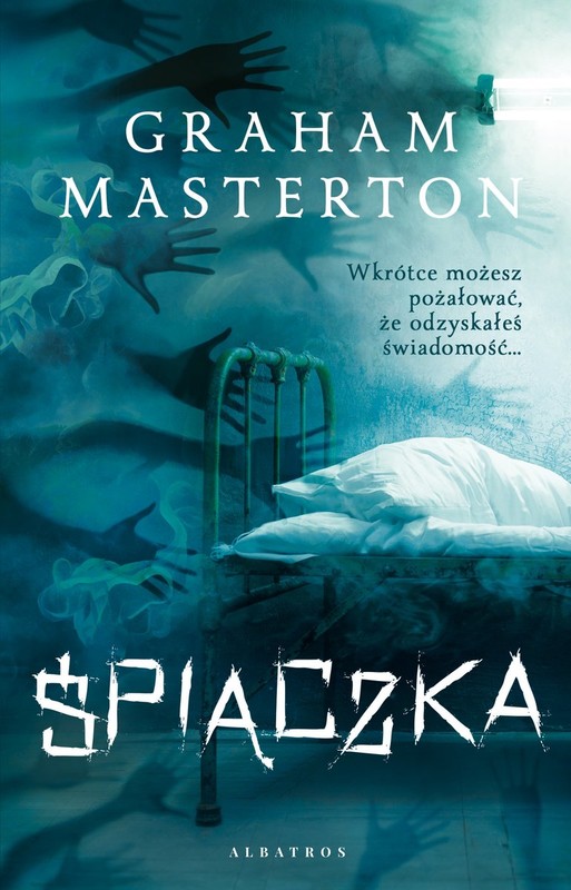 okładka Śpiączka
 książka | Graham Masterton