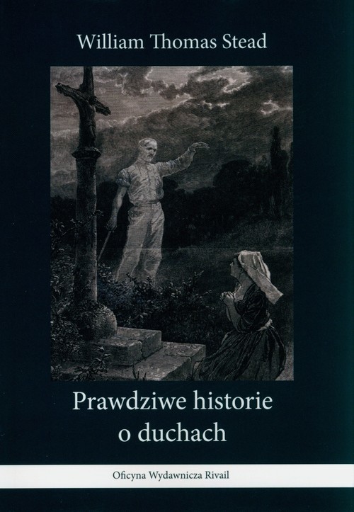 okładka Prawdziwe historie o duchach książka | Stead WilliamThomas