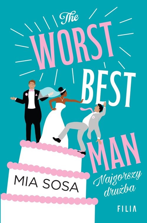 okładka The Worst Best Men. Najgorszy drużba książka | Mia Sosa