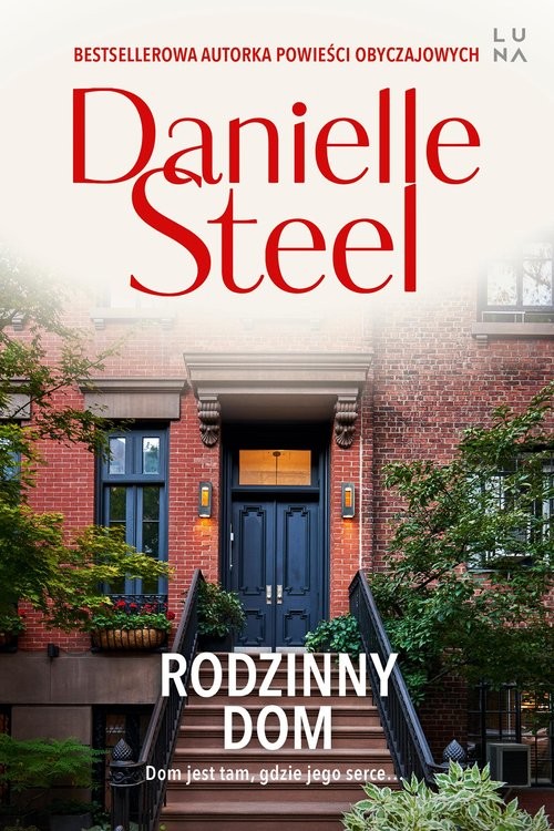 okładka Rodzinny dom książka | Danielle Steel