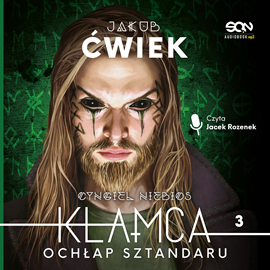 okładka Kłamca 3. Ochłap sztandaru audiobook | MP3 | Jakub Ćwiek