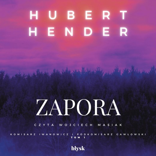 okładka Zapora audiobook | MP3 | Hubert Hender