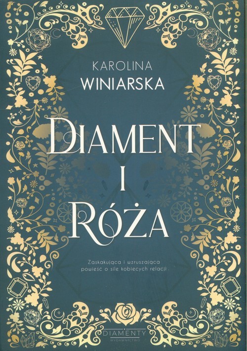 okładka Diament i róża książka | Winiarska Karolina
