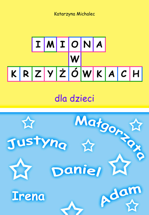 okładka Imiona w krzyżowkach dla dzieci ebook | pdf | Katarzyna Michalec