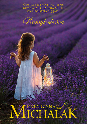 okładka Promyk słońca (wyd. 2023)
 książka | Katarzyna Michalak