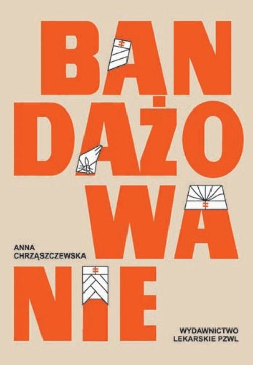 okładka Bandażowanie ebook | epub, mobi | Anna Chrząszczewska