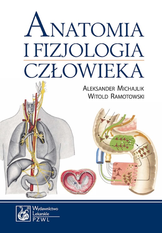 okładka Anatomia i fizjologia człowieka ebook | epub, mobi | Aleksander Michajlik, Witold Ramotowski