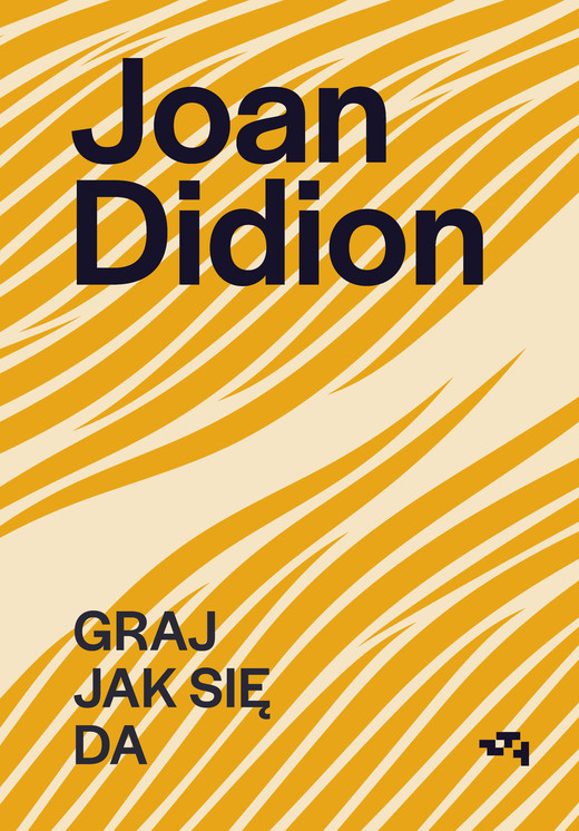 okładka Graj jak się da ebook | epub, mobi | Joan Didion, David Thomson