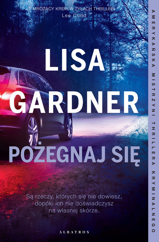 okładka POŻEGNAJ SIĘ ebook | epub, mobi | Lisa Gardner