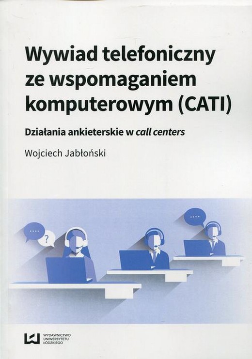okładka Wywiad telefoniczny ze wspomaganiem komputerowym (CATI) ebook | pdf | Wojciech Jabłoński