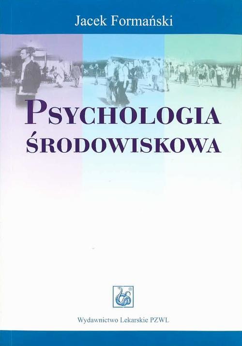 okładka Psychologia środowiskowa ebook | epub, mobi | Jacek Formański