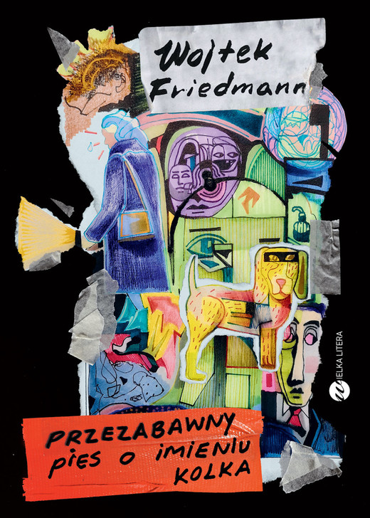 okładka Przezabawny pies o imieniu Kolka ebook | epub, mobi | Wojciech Friedmann