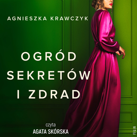 okładka Ogród sekretów i zdrad audiobook | MP3 | Agnieszka Krawczyk