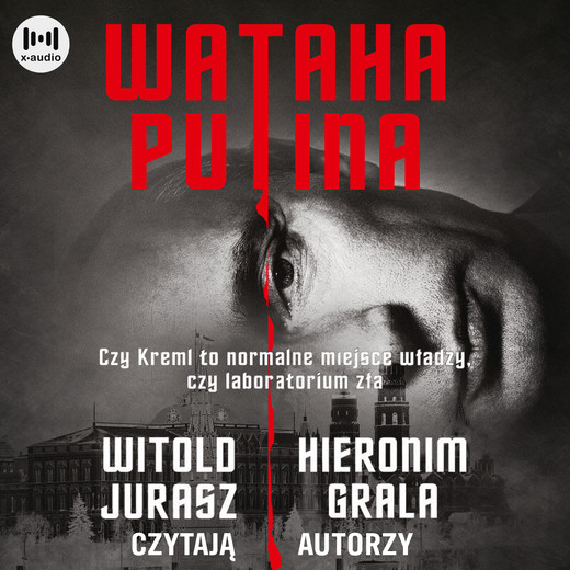 okładka Wataha Putina audiobook | MP3 | Witold Jurasz, Hieronim Grala